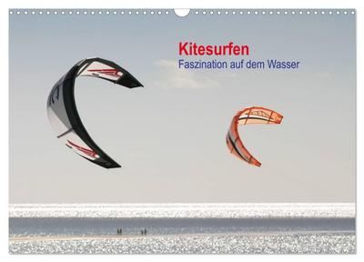 Kitesurfen - Faszination auf dem Wasser (Wandkalender 2026 DIN A3 quer), CALVENDO Monatskalender