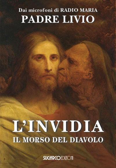 L’ invidia. Il morso del diavolo