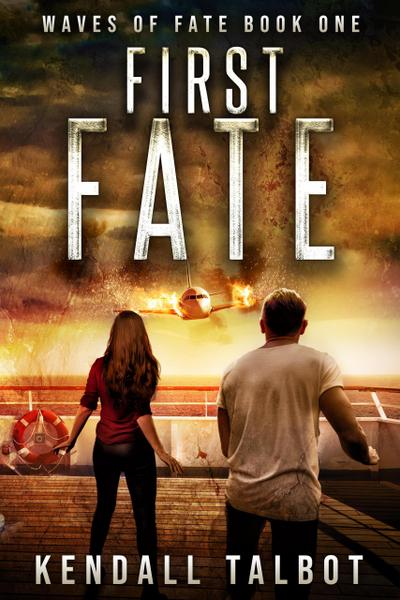 First Fate (Waves of Fate, #1)
