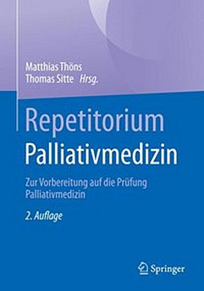 Repetitorium Palliativmedizin