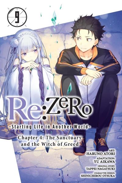 RE: Zero -Starting Life in Another World-, Chapter 4: The Sanctuary and the Witch of Greed, Vol. 9 (Manga)