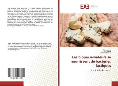 Les bioperservateurs se nourrissent de bactéries lactiques