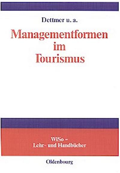 Managementformen im Tourismus