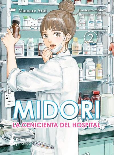Midori, La Cenicienta del Hospital Vol. 2
