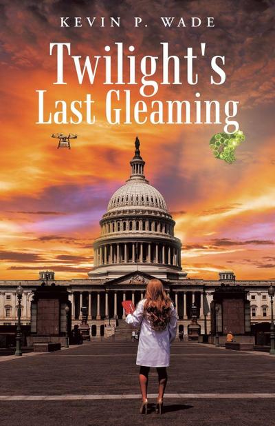 Twilight’s Last Gleaming