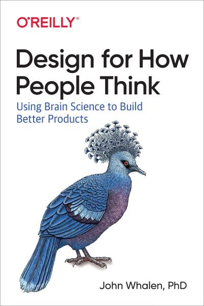 Designing for How People Think
