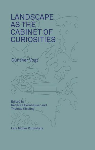 Landscape as a Cabinet of Curiosities
