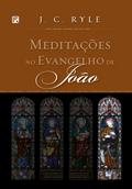 Meditações no Evangelho de João