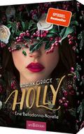 Holly - Eine Belladonna-Novelle