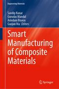 Smart Manufacturing of Composite Materials