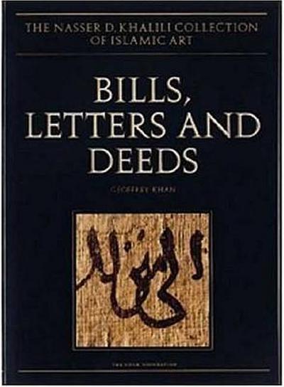 Bills, Letters and Deeds: Arabic Papyri of the 7th-11th Centuries