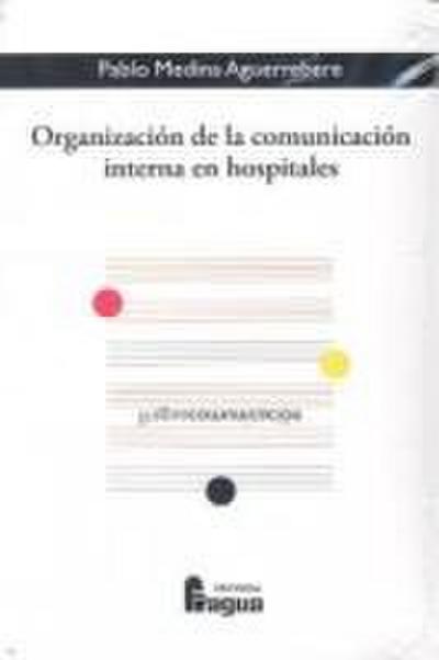 Organización de la comunicación interna en hospitales