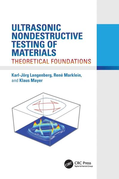Ultrasonic Nondestructive Testing of Materials