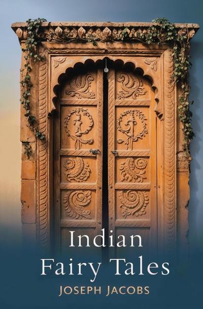 Indian Fairy Tales