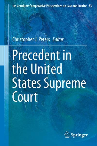Precedent in the United States Supreme Court