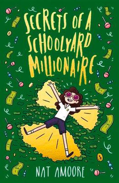 Secrets of a Schoolyard Millionaire
