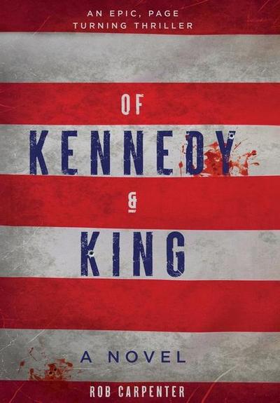 Of Kennedy & King
