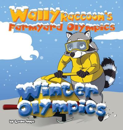 Wally Raccoon’s Farmyard Olympics - Winter Olympics