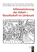 Informatisierung der Arbeit - Gesellschaft im Umbr
