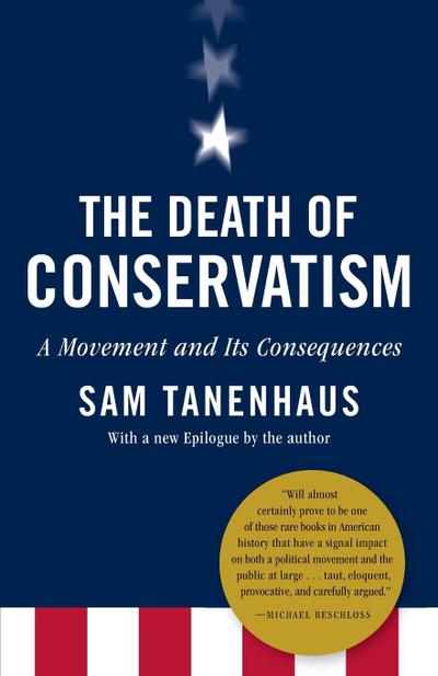 The Death of Conservatism