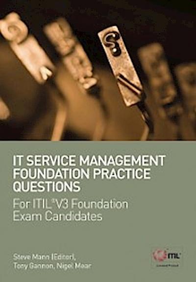 IT Service Management Foundation Practice Questions