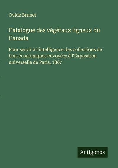 Catalogue des végétaux ligneux du Canada