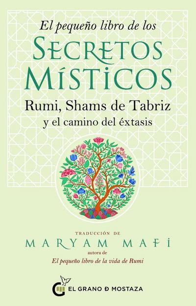 Pequeño Libro de Los Secretos Misticos, El
