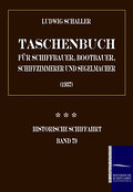 Taschenbuch für Schiffbauer, Bootbauer, Schiffzimm