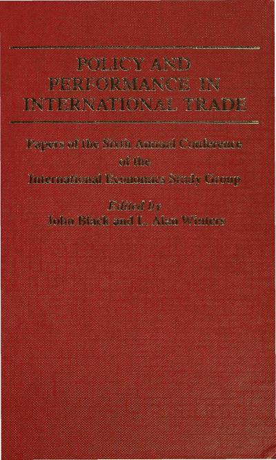 Policy and Performance in International Trade