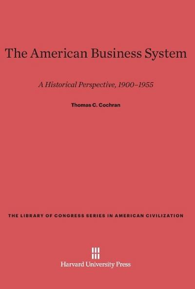 The American Business System