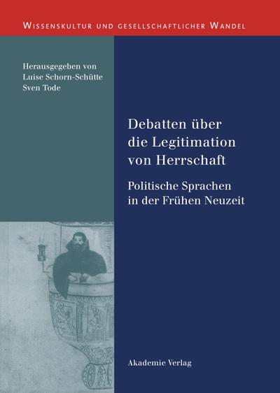 Debatten über die Legitimation von Herrschaft