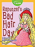 Rapunzel’s Bad Hair Day