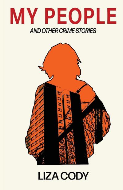MY PEOPLE and other crime stories