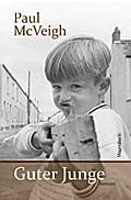 Guter Junge: Roman (Quartbuch)