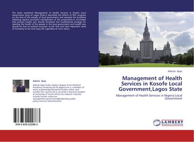 Management of Health Services in Kosofe Local Government,Lagos State