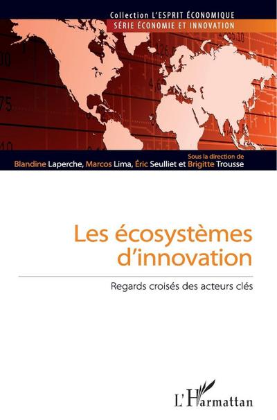Les écosystèmes d’innovation