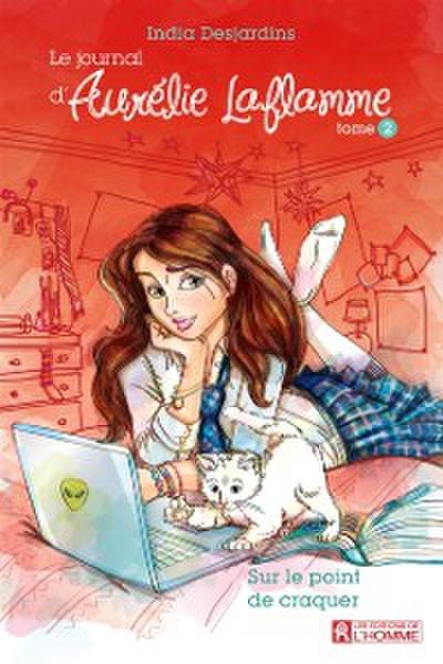 Le journal d’’Aurélie Laflamme - Tome 2