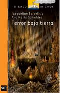 Terror bajo tierra