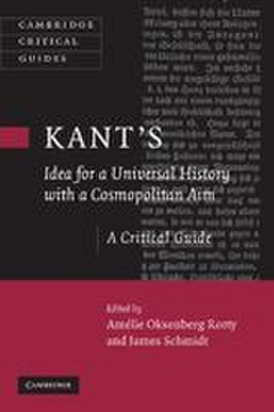Kant’s Idea for a Universal History with a Cosmopolitan Aim