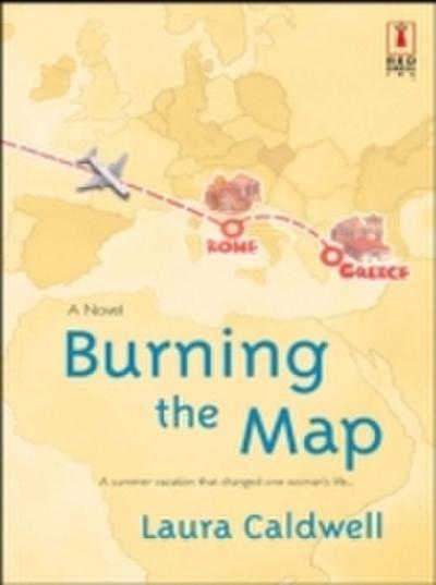 Burning The Map (Mills & Boon Silhouette)