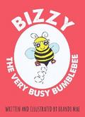 Bizzy the Very Busy Bumblebee