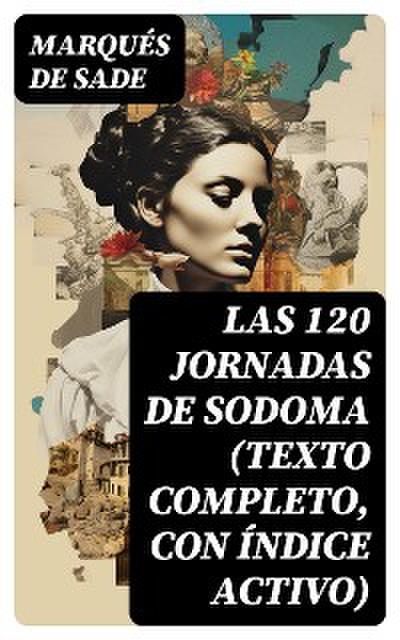 Las 120 Jornadas de Sodoma (texto completo, con índice activo)