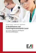 Il Multifotone nel Fotoringiovanimento Laser