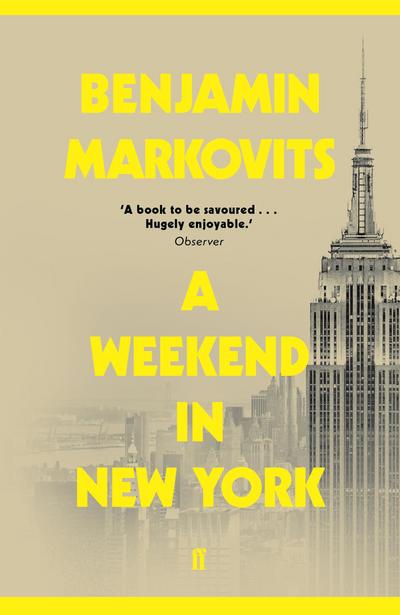 Markovits, B: Weekend in New York