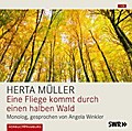 Eine Fliege kommt durch einen halben Wald: 1 CD