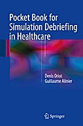 Pocket Book for Simulation Debriefing in Healthcare