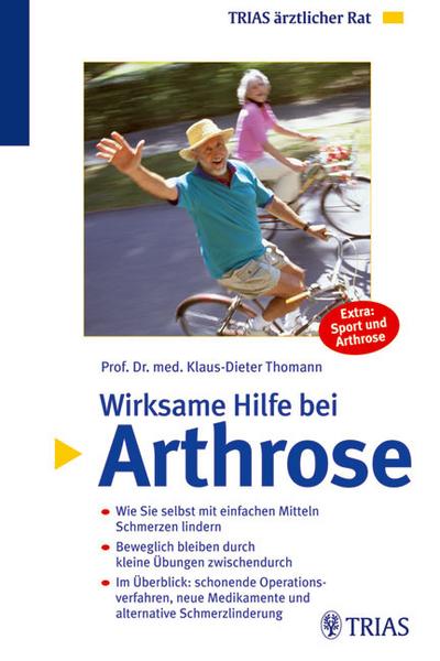 Wirksame Hilfe bei Arthrose: Wie Sie selbst mit einfachen Mitteln Schmerzen lindern. Beweglich bleiben durch kleine Übungen zwischendurch. Im ... Schmerzlinderung. Extra: Sport und Arthrose