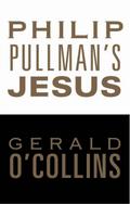 Philip Pullman’s Jesus
