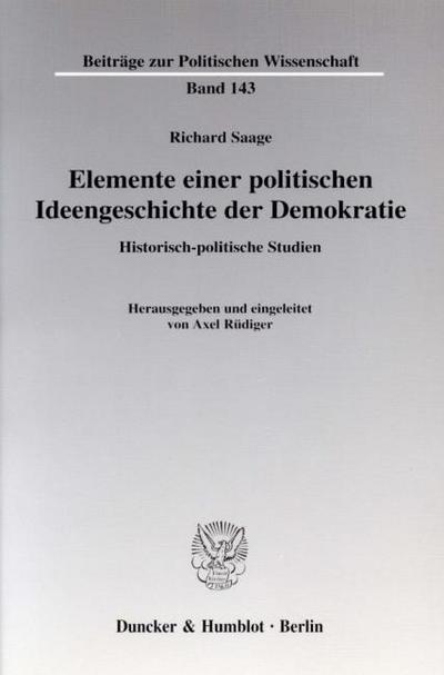 Elemente einer politischen Ideengeschichte der Demokratie.