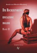 Die Hochzeitsreise, Edicazione inglese, Band II
